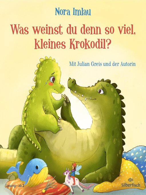 Title details for Was weinst du denn so viel, kleines Krokodil? by Nora Imlau - Available